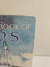Load image into Gallery viewer, The Wonder Book of Ships Hardcover 24 49
