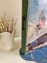 Load image into Gallery viewer, The Wonder Book of Ships Hardcover 24 49
