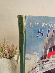 The Wonder Book of Ships Hardcover 24 49